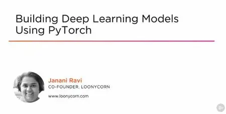Building Deep Learning Models Using PyTorch