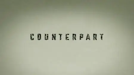 Counterpart S02E07