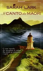 Sarah Lark - Il canto dei Maori