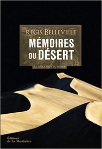 Mémoires du désert - Regis Belleville