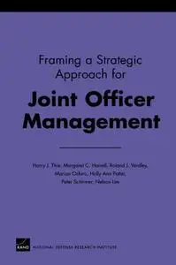 Framing A Strategic Approach For Joint Officer Management