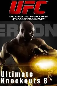 UFC Ultimate Knockouts 8 (2010)