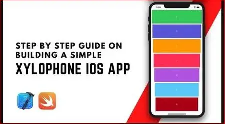 Build a Simple Xylophone App - iOS Development Step by Step Guide