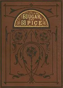 «Sugar and Spice» by James Johnson