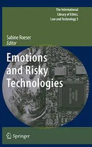 Emotions and Risky Technologies (Repost)