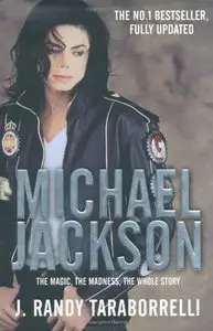Michael Jackson: The Magic, The Madness, The Whole Story, 1958-2009 (repost)