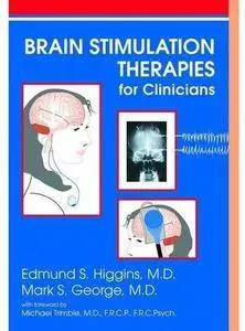 Brain Stimulation Therapies for the Clinician