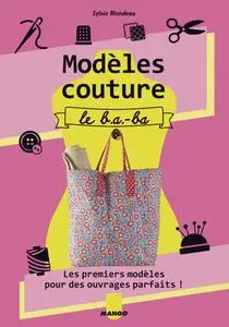 Sylvie Blondeau, "Modèles couture, le b.a.-ba"