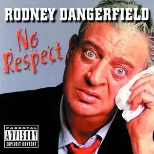 Rodney Dangerfield - No Respect [1980]