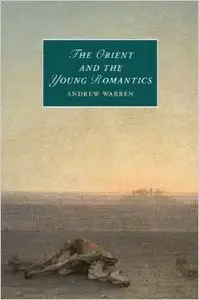 The Orient and the Young Romantics