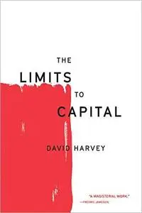 The Limits to Capital