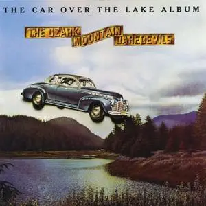 The Ozark Mountain Daredevils - The Car Over The Lake Album (1975/2021) [Official Digital Download 24/96]