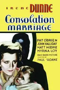 Consolation Marriage (1931)