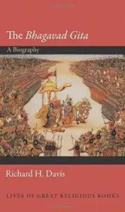 The "Bhagavad Gita": A Biography