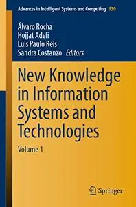 New Knowledge in Information Systems and Technologies: Volume 1