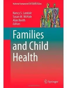 Families and Child Health [Repost]