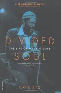 Divided Soul: The Life Of Marvin Gaye(Repost)
