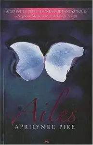 Wings Tome 1: Ailes – Aprilynne Pike