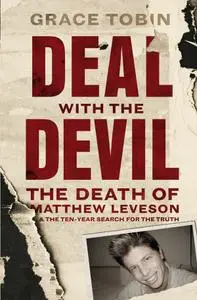 Deal with the Devil: The death of Matthew Leveson and the ten-year search for the truth