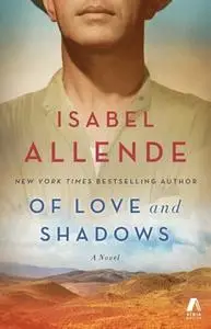 «Of Love and Shadows» by Isabel Allende