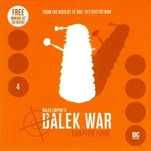 «Dalek Empire 2.4: Dalek War Chapter Four» by Big Finish Productions