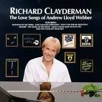 Richard Clayderman - The Love Songs of Andrew Lloyd