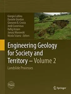 Engineering Geology for Society and Territory - Volume 2: Landslide Processes (Repost)