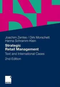 Joachim Zentes - Strategic Retail Management: Text and International Cases [Repost]