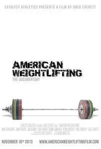 American Weightlifting (2013)