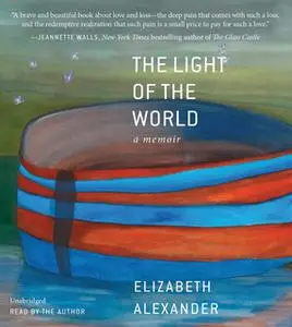 «The Light of the World» by Elizabeth Alexander