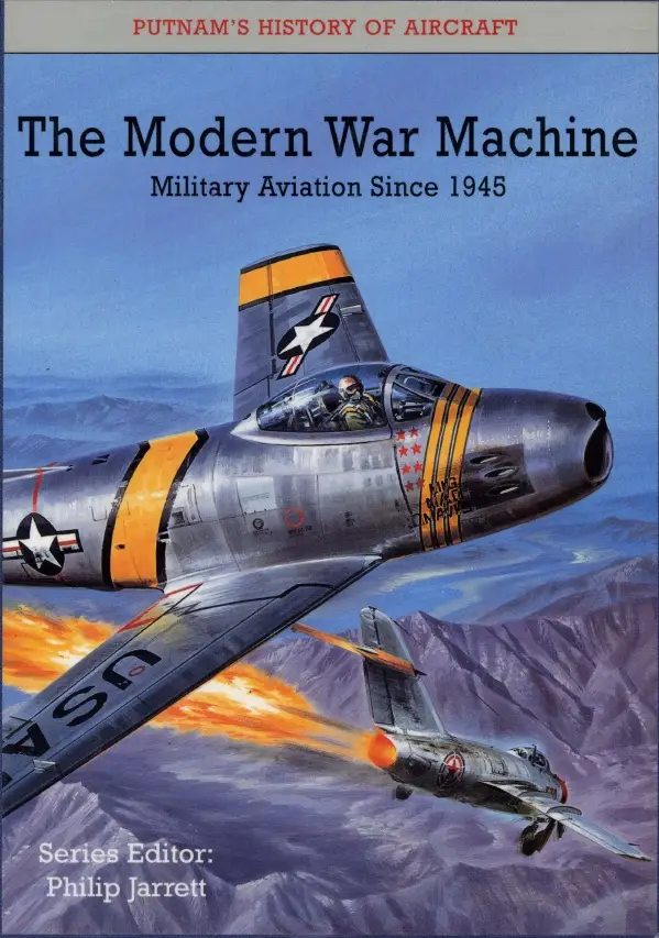 The Modern War Machine: Military Aviation Since 1945 (Repost)