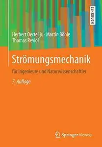 Strömungsmechanik: für Ingenieure und Naturwissenschaftler