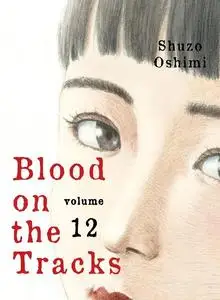 Kodansha-Blood On The Tracks Vol 12 2022 Hybrid Comic eBook