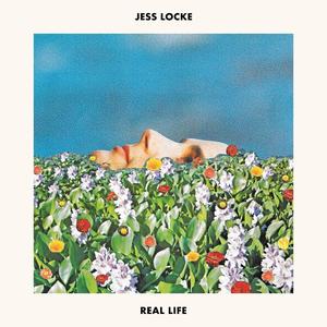 Jess Locke - Real Life (2024) [Official Digital Download]