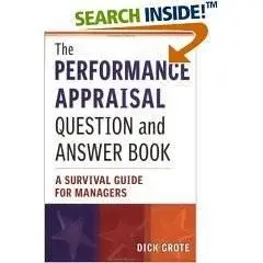 The Performance Appraisal Question and Answer Book: A Survival Guide for Managers