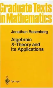 Algebraic K-Theory and Its Applications