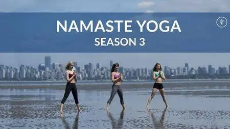 Namaste Yoga: The Complete Third Season with Erica Blitz [repost]