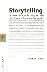 Christian Salmon, "Storytelling"
