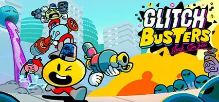 Glitch Busters Stuck On You (2023)