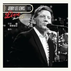 Jerry Lee Lewis - Live From Austin, TX (2007/2017) [Official Digital Download 24-bit/96kHz]