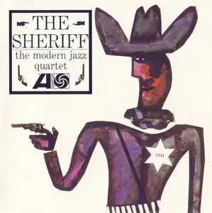The Modern Jazz Quartet - The Sheriff (1964)
