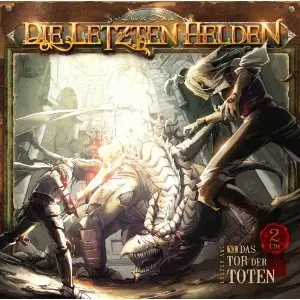 David Holy - Die letzten Helden - Das Tor der Toten [Folge 06]