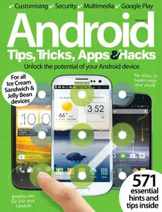 Android Tips, Tricks, Apps & Hacks  Volume 04 (UK)