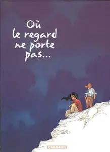 Où le regard ne porte pas (2004) Complete