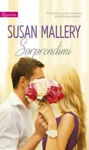 Susan Mallery - Sorprendimi