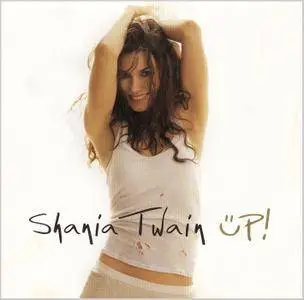 Shania Twain - Up! (2002) 3 CDs [Red + Green + Blue]