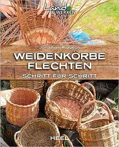 Weidenkörbe flechten (Repost)