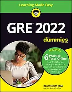 GRE 2022 For Dummies with Online Practice (GRE for Dummies), 10th Edition
