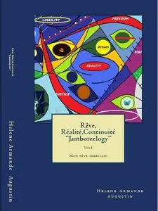 Helene Armande alis toshi Augustin - Réve, Réalité, Continuité Jamboreelogy