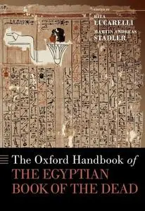 The Oxford Handbook of the Egyptian Book of the Dead (OXFORD HANDBOOKS SERIES)